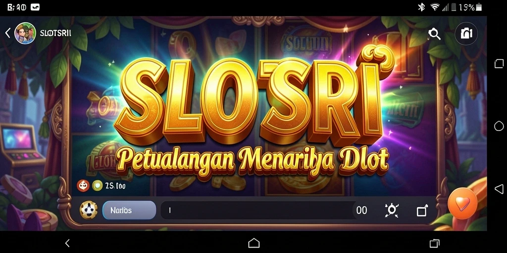 Tampilan utama gameplay SLOTSRI dengan berbagai tantangan petualangan.